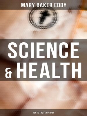 cover image of Science & Health--Key to the Scriptures